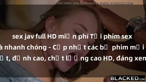 sex jav full HD miễn phí Tải phim sex về máy miễn phí và nhanh chóng - Cập nhật các bộ phim mới nhất, đỉnh cao, chất lượng cao HD, đáng xem. Hãy trải nghiệm ngay!