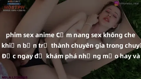 phim sex anime Cẩm nang sex không che: Những bí quyết khiến bạn trở thành chuyên gia trong chuyện ấy! Đọc ngay để khám phá những mẹo hay và bí quyết tình dục không che.