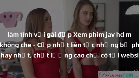 làm tình với gái đẹp Xem phim jav hd miễn phí đỉnh cao không che - Cập nhật liên tục những bộ phim sex hay nhất, chất lượng cao chỉ có tại website chuyên nghiệp hàng đầu.